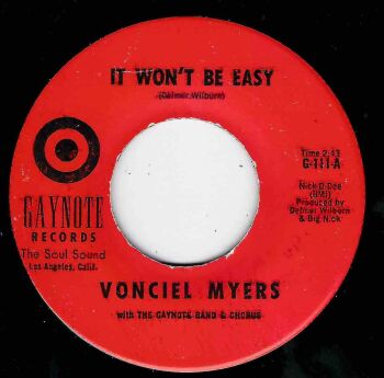 VONCIEL MYERS - IT WON'T BE EASY / BUT STILL I LOVE YOU