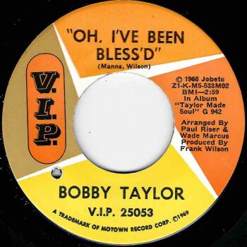 BOBBY TAYLOR - "OH, I'VE BEEN BLESS'D"