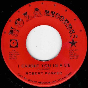 ROBERT PARKER - I CAUGHT YOU IN A LIE