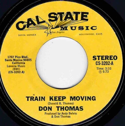 DON THOMAS - TRAIN KEEP MOVING