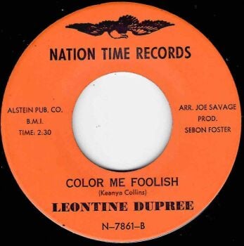 LEONTINE DUPREE - COLOR ME FOOLISH / STANDING ON HIS WORD