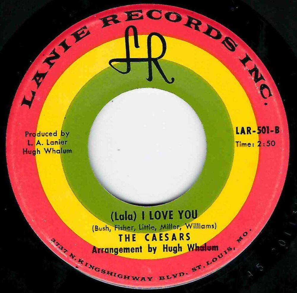 米7” Caesars Get Yourself Together / (Lala) I Love You LAN2001 LANIE RECORDS INC /00080 1000x987.jpeg?1719320502