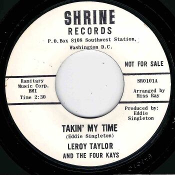 LEROY TAYLOR AND THE FOUR KAYS - TAKIN' MY TIME