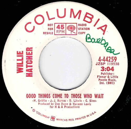 WILLIE HATCHER - GOOD THINGS (COME TO THOSE WHO WAIT)