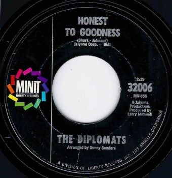 DIPLOMATS - HONEST TO GOODNESS / DON'T BUG ME