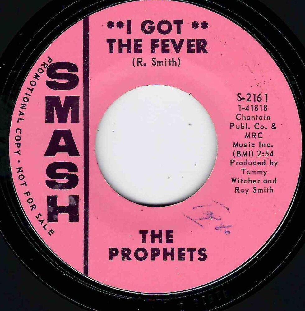 PROPHETS - I GOT THE FEVER
