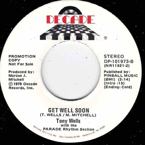 TONY WELLS - GET WELL SOON / TRY IT ALL OVER AGAIN