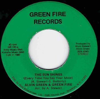 ALVIN GREEN & GREEN FIRE - THE SUN SHINES