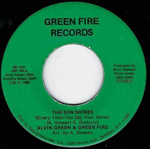 ALVIN GREEN & GREEN FIRE - THE SUN SHINES