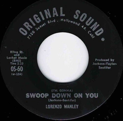 LORENZO MANLEY - SWOOP DOWN ON YOU