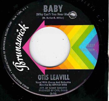 OTIS LEAVILL  - BABY / CAN'T STOP LOVING YOU
