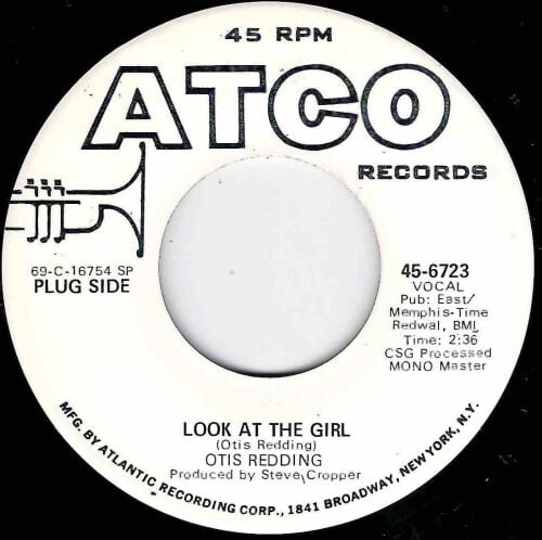 OTIS REDDING - LOOK AT THE GIRL