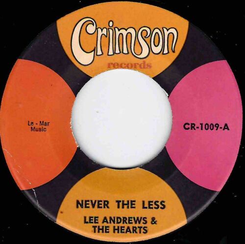 LEE ANDREWS AND THE HEARTS - NEVER THE LESS