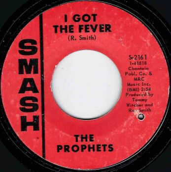 PROPHETS - I GOT THE FEVER
