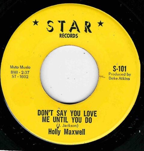 HOLLY MAXWELL - DON'T SAY YOU LOVE ME UNTIL YOU DO