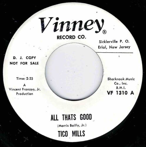 TICO MILLS - ALL THATS GOOD