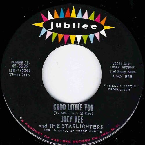 JOEY DEE - GOOD LITTLE YOU