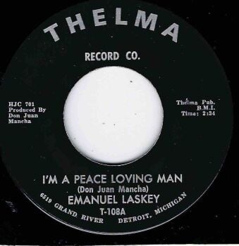 EMANUEL LASKEY - I'M A PEACE LOVING MAN / SWEET LIES