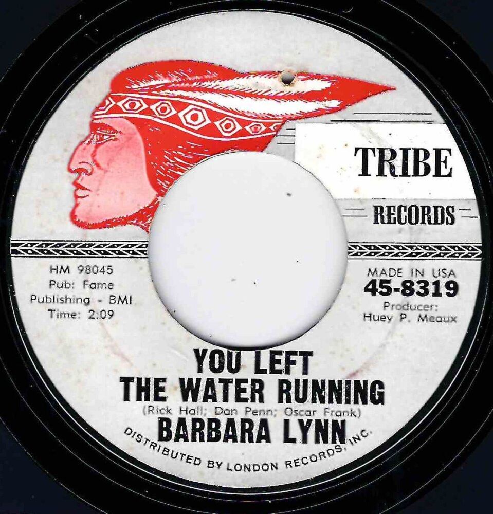 BARBARA lYNN - YOU LEFT THE WATER RUNNING