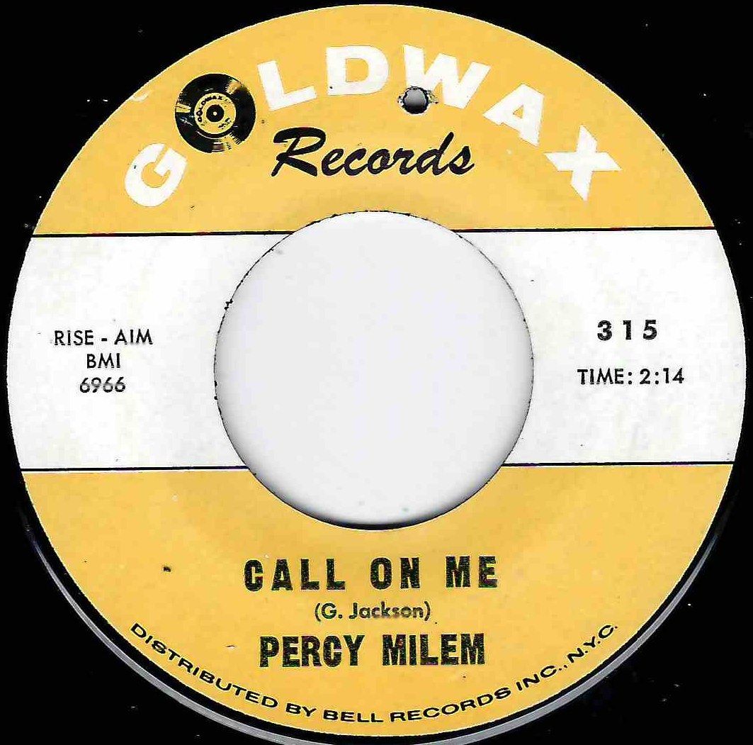 PERCY MILEM - CALL ON ME