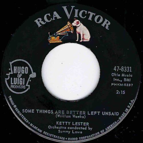 KETTY LESTER - SOME THINGS ARE BETTER LEFT UNSAID
