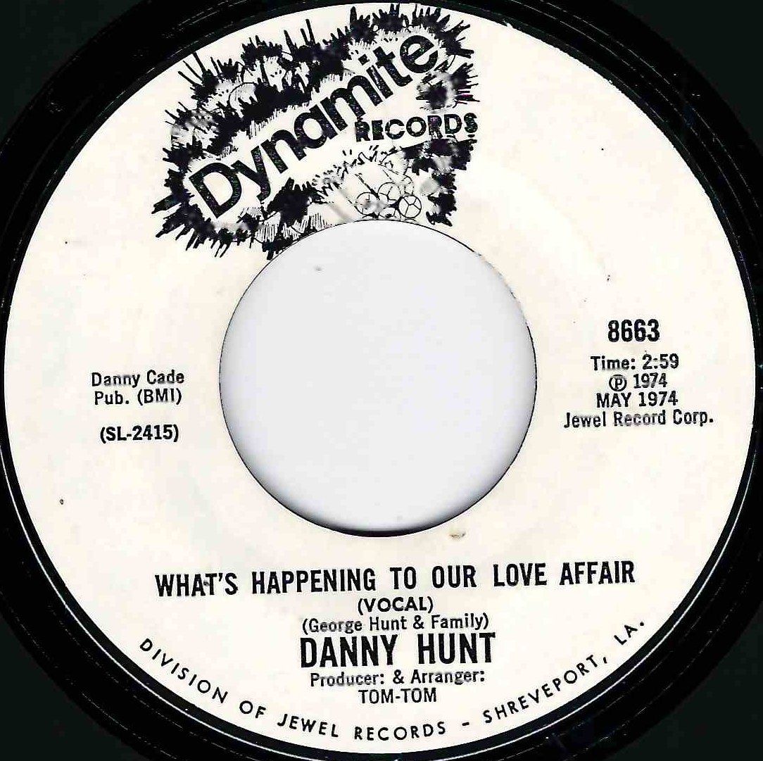 DANNY HUNT - WHAT'S HAPPENING TO OUR LOVE AFFAIR