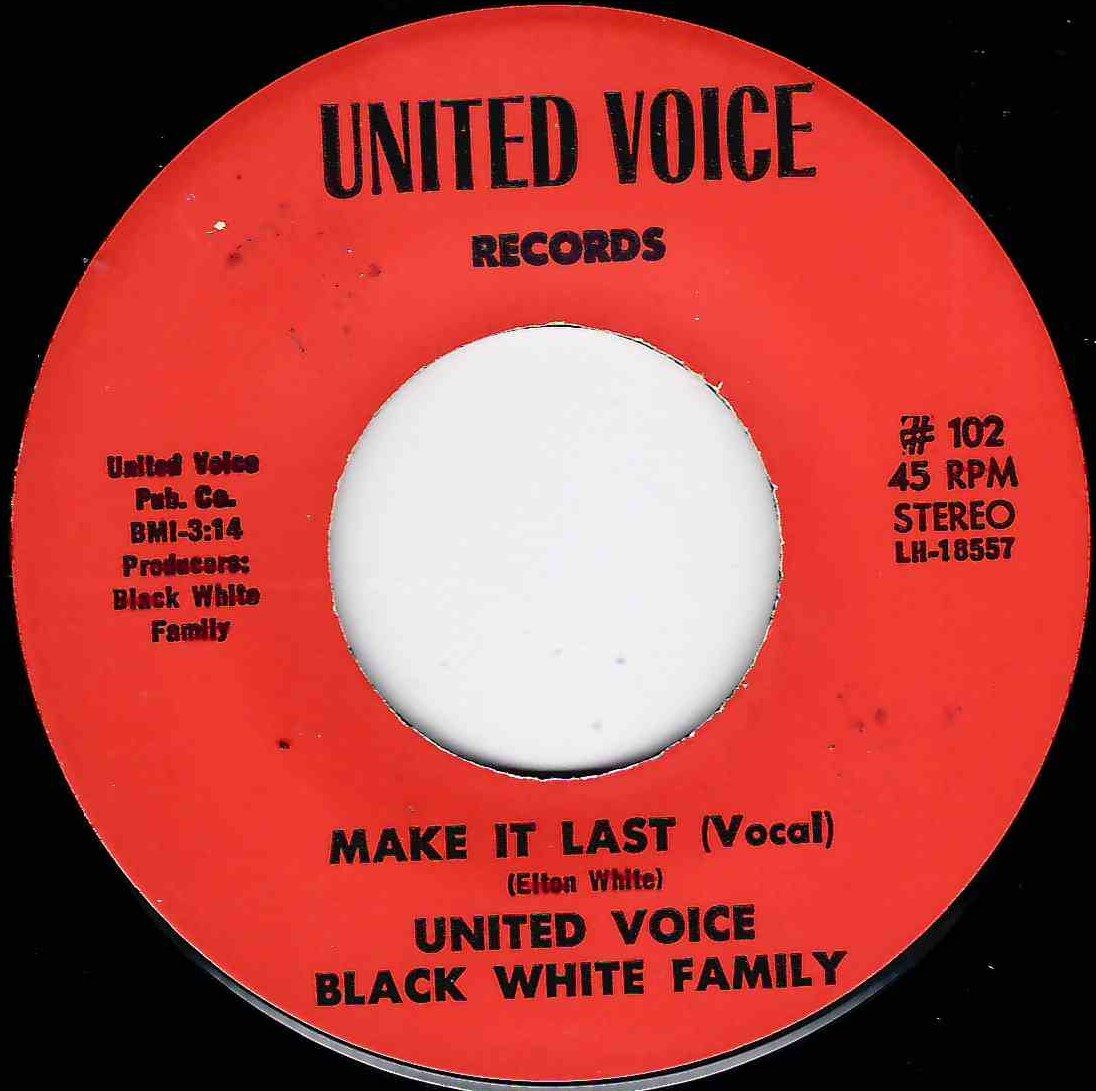 UNITED VOICE BLACK WHITE FAMILY - MAKE IT LAST