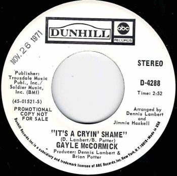 GAYLE McCORMICK - IT'S A CRYIN' SHAME