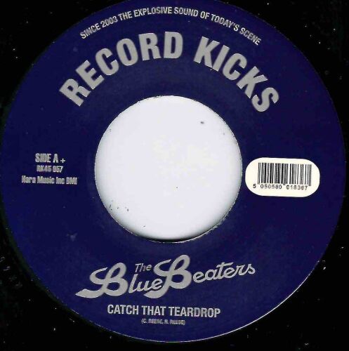 BLUE BEATERS - CATCH THAT TEARDROP / TOXIC