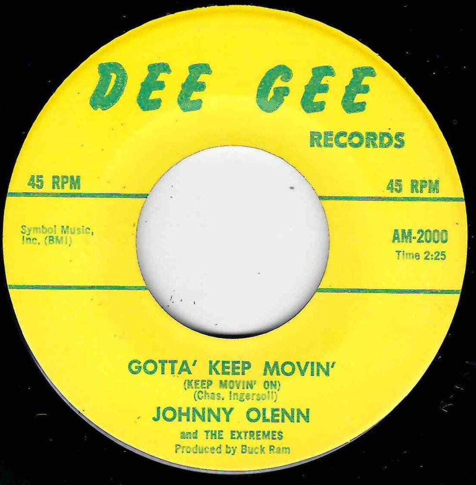 JOHNNY OLENN - GOTTA' KEEP MOVIN'
