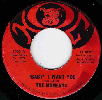 MOMENTS - "BABY" I WANT YOU / PRAY FOR ME