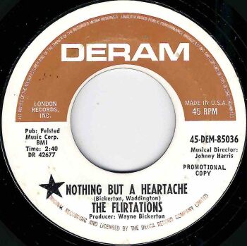 FLIRTATIONS - NOTHING BUT A HEARTACHE