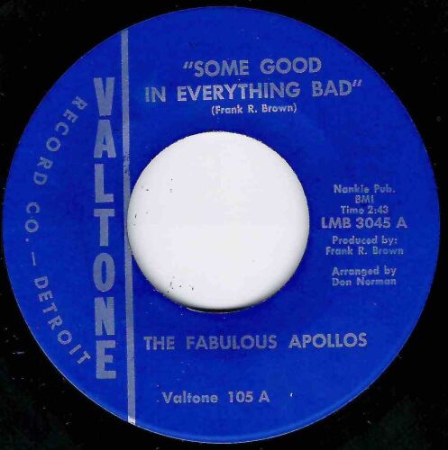FABULOUS APOLLOS - SOME GOOD IN EVERYTHING BAD