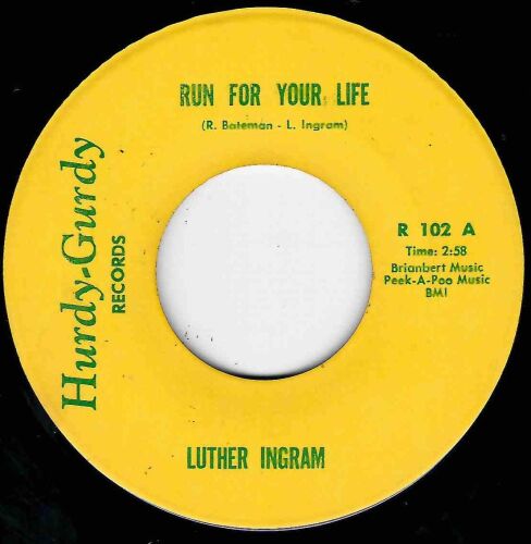 LUTHER INGRAM - RUN FOR YOUR LIFE