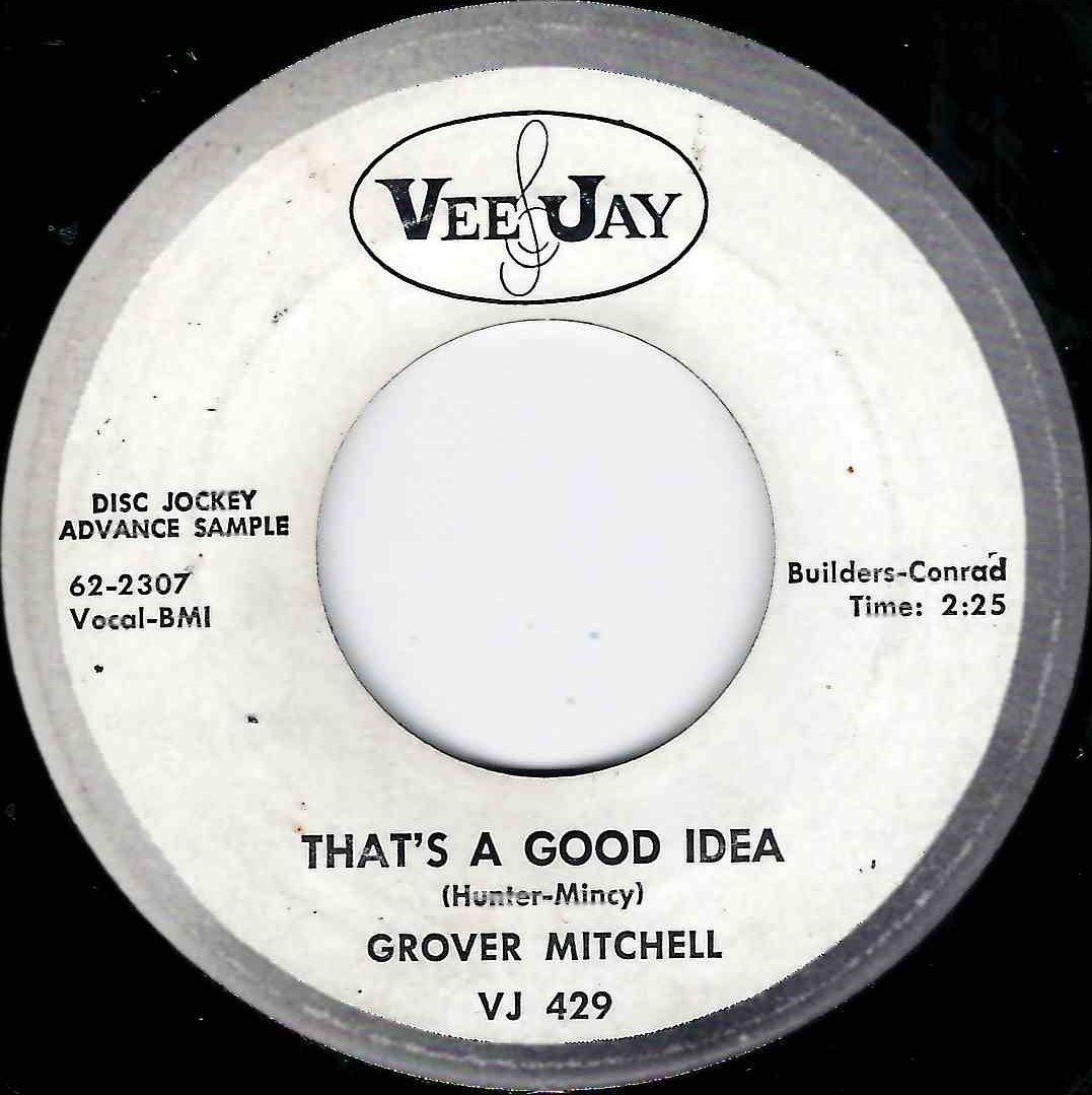 GROVER MITCHELL - THAT'S A GOOD IDEA
