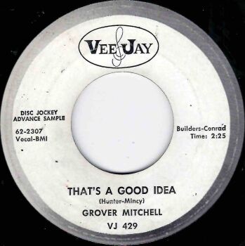 GROVER MITCHELL - THAT'S A GOOD IDEA
