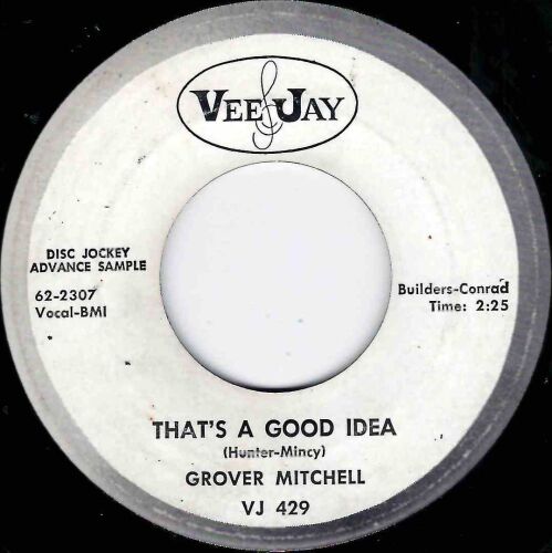 GROVER MITCHELL - THAT'S A GOOD IDEA