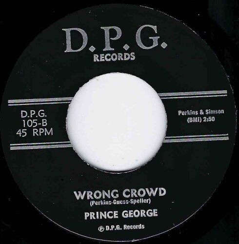 PRINCE GEORGE - WRONG CROWD