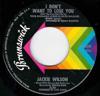 JACKIE WILSON  - I DON'T WANT TO LOSE YOU / JUST BE SINCERE