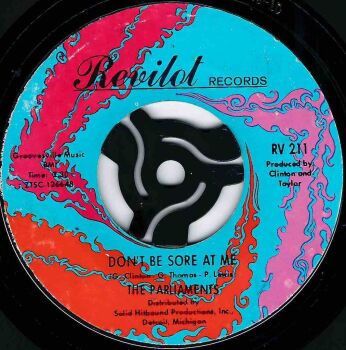 PARLIAMENTS - DON'T BE SORE AT ME / ALL YOUR GOODIES ARE GONE