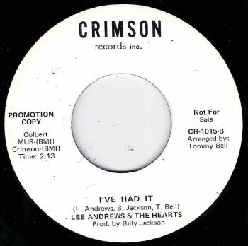 LEE ANDREWS & THE HEARTS - I'VE HAD IT