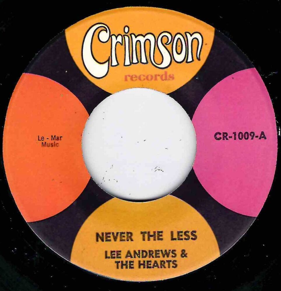 LEE ANDREWS AND THE HEARTS - NEVER THE LESS