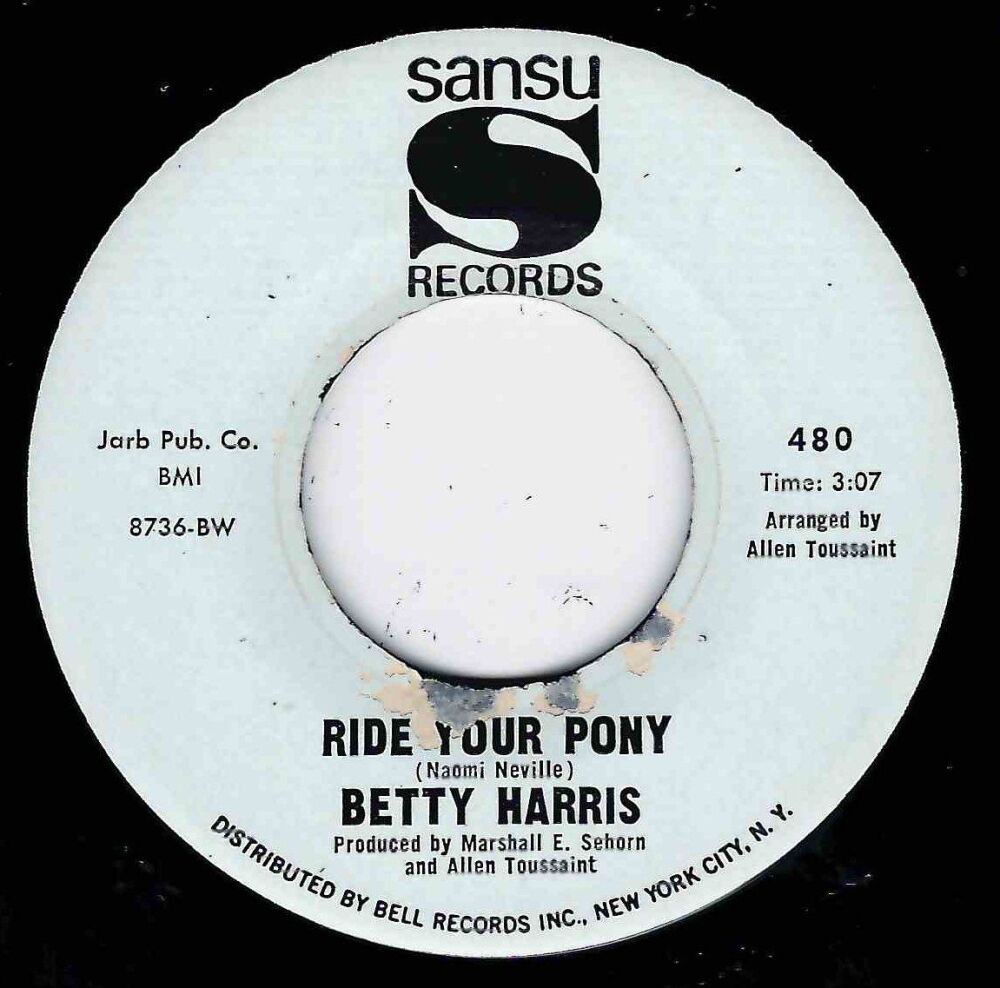 BETTY HARRIS - RIDE YOUR PONY / TROUBLE WITH MY LOVER