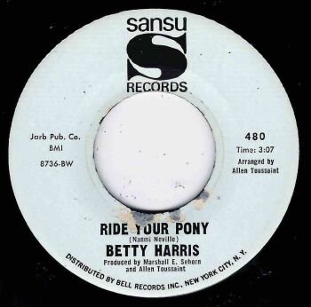 BETTY HARRIS - RIDE YOUR PONY / TROUBLE WITH MY LOVER