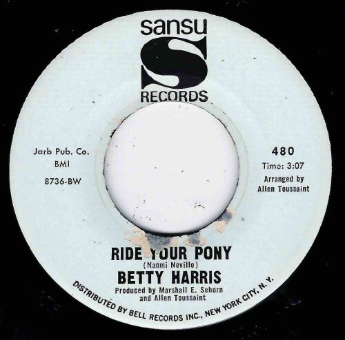 BETTY HARRIS - RIDE YOUR PONY / TROUBLE WITH MY LOVER