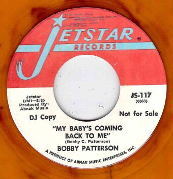 BOBBY PATTERSON - MY BABY'S COMING BACK TO ME