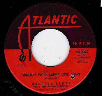 BARBARA LEWIS - SOME DAY WE'RE GONNA LOVE AGAIN