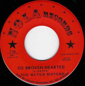 BATES SISTERS - SO BROKEN HEARTED