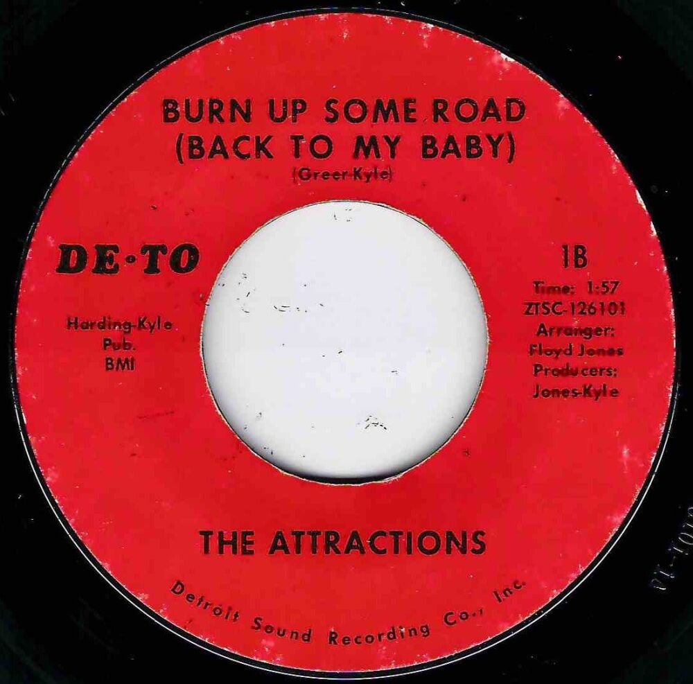 ATTRACTIONS - BURN UP SOME ROAD (BACK TO MY BABY)
