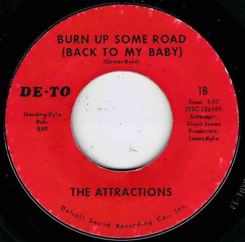 ATTRACTIONS - BURN UP SOME ROAD (BACK TO MY BABY)